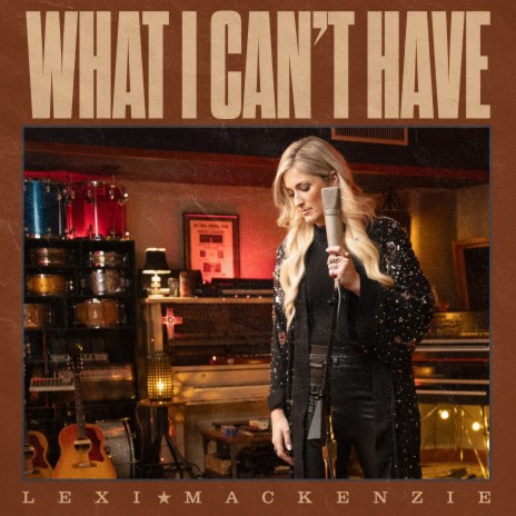 What I Can't Have | Boomplay Music