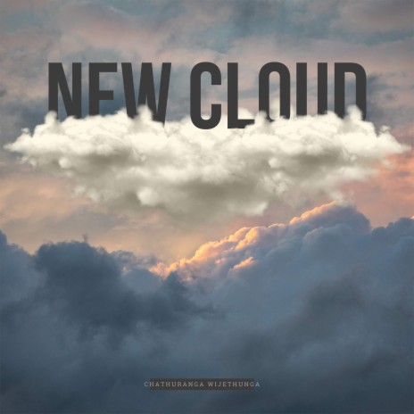 New Cloud | Boomplay Music
