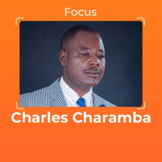 Focus: Charles Charamba