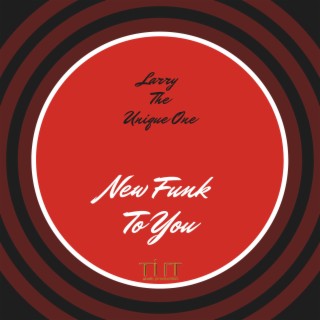 New Funk to You