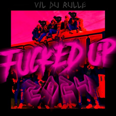 Vil du rulle (FUCKED UP 2024) | Boomplay Music