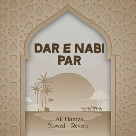 Dar e Nabi Par Lofi | Boomplay Music