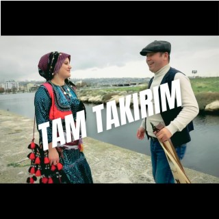 Tam Takırım lyrics | Boomplay Music