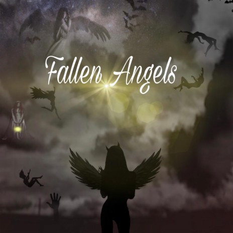 Fallen Angels | Boomplay Music