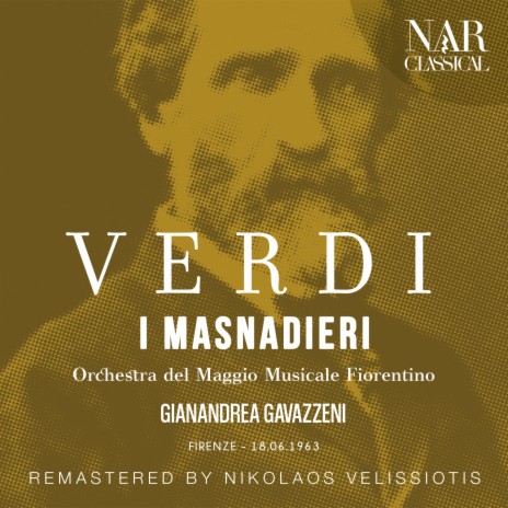 I masnadieri, IGV 15, Act I: Venerabile, o padre, è il tuo sembiante (Amalia) [Remaster] ft. Orchestra del Maggio Musicale Fiorentino & Margherita Roberti | Boomplay Music