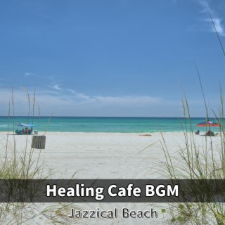 Healing Cafe BGM