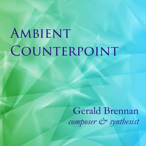 Ambient Counterpoint, Pt. 1 | Boomplay Music