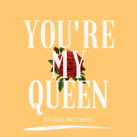 You're My Queen | Boomplay Music