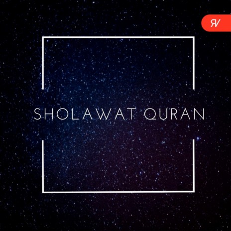 Sholawat Quran ft. Fikri Yasir | Boomplay Music