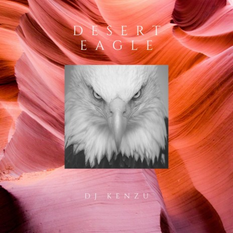 Desert Eagle (Extended Mix)