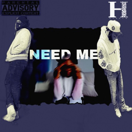 Need Me ft. Judah Jah
