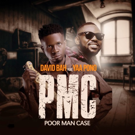 Pmc Poor Man Case ft. Yaa Pono | Boomplay Music