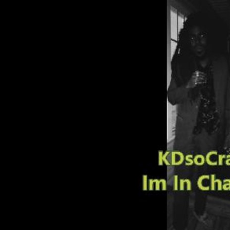 Im in Charge | Boomplay Music