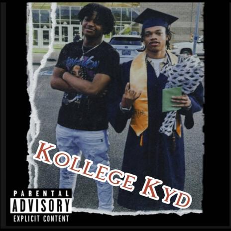 Kollege Kyd | Boomplay Music