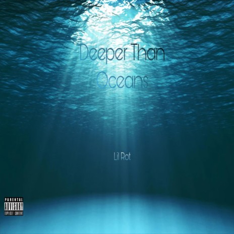 Deeper Than Oceans | Boomplay Music