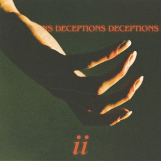 deceptions lyrics | Boomplay Music