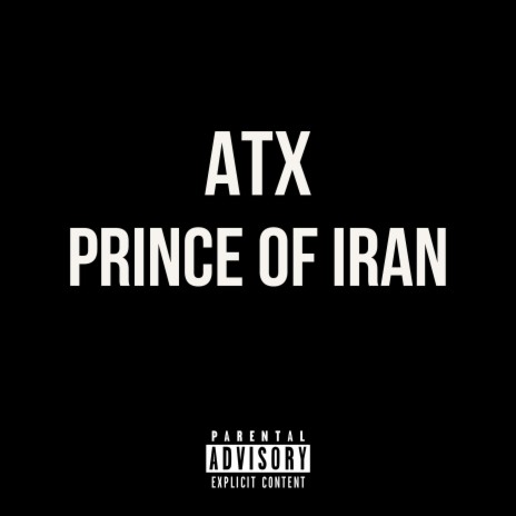 Prince of Iran | Boomplay Music