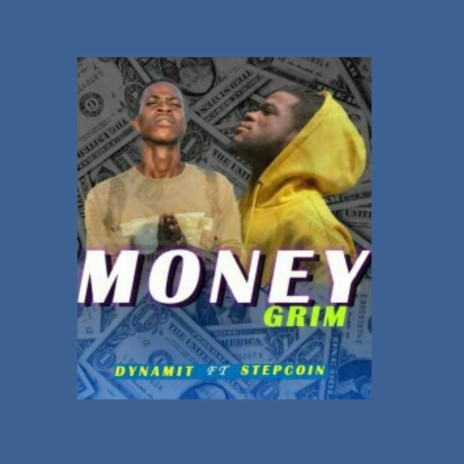Money Grim ft. StepCoin | Boomplay Music
