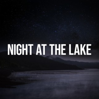 Night at the Lake