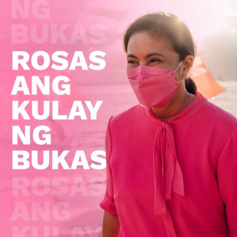 Rosas Ang Kulay Ng Bukas | Boomplay Music