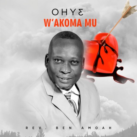 Ohye W'akoma Mu | Boomplay Music