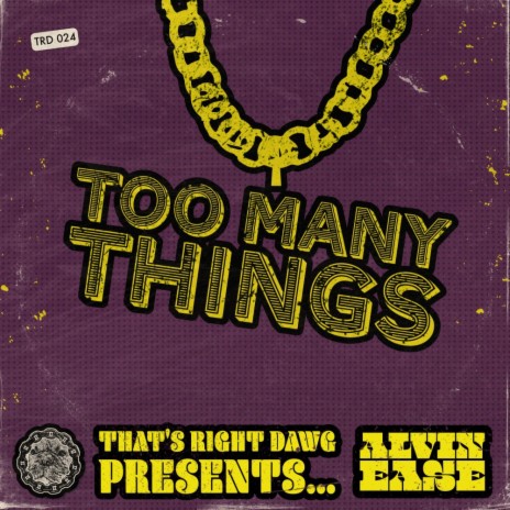 Too Many Things