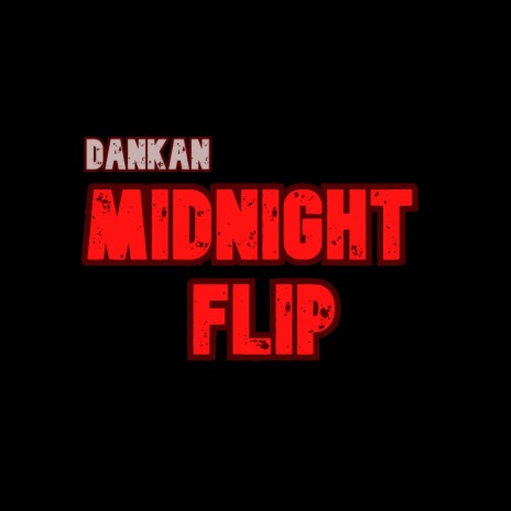 Midnight Flip | Boomplay Music