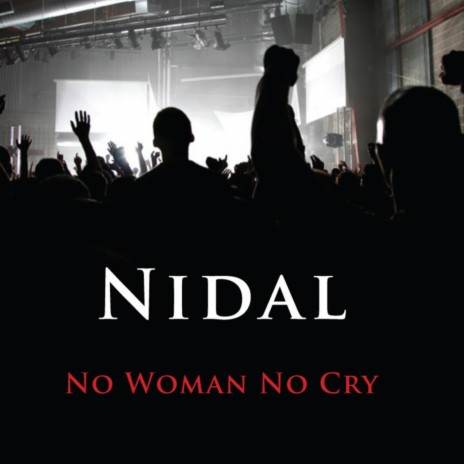 No Woman No Cry | Boomplay Music