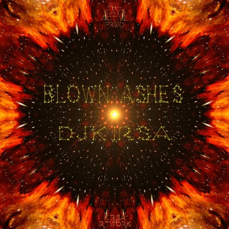 Blown Ashes