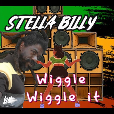 Wiggle Wiggle It | Boomplay Music