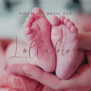 Piano and Music Box: Lullabies & Wonderful and Calming Baby Sleep Music