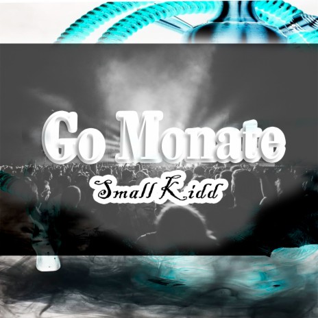 Go Monate | Boomplay Music