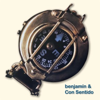 Benjamín & Con Sentido