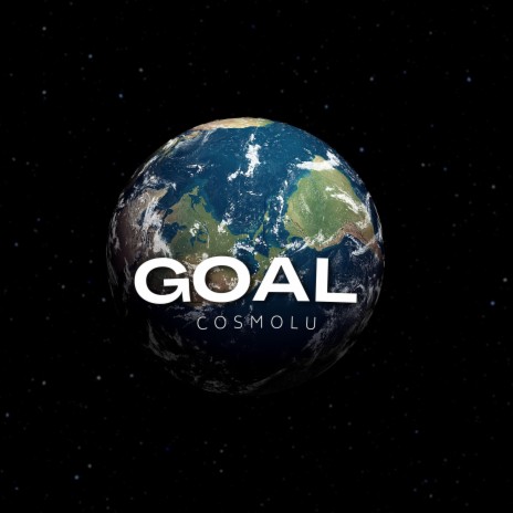 Goal | Boomplay Music