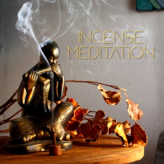 Incense Meditation