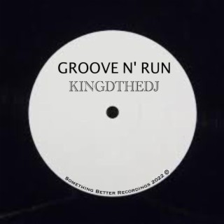 GROOVE N' RUN