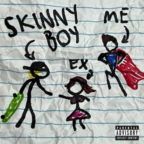 Skinny Boy | Boomplay Music