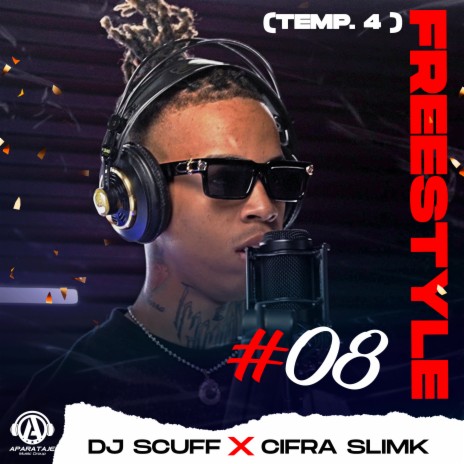 Freestyle #8 (Temp 4) ft. Cifra Slimk | Boomplay Music