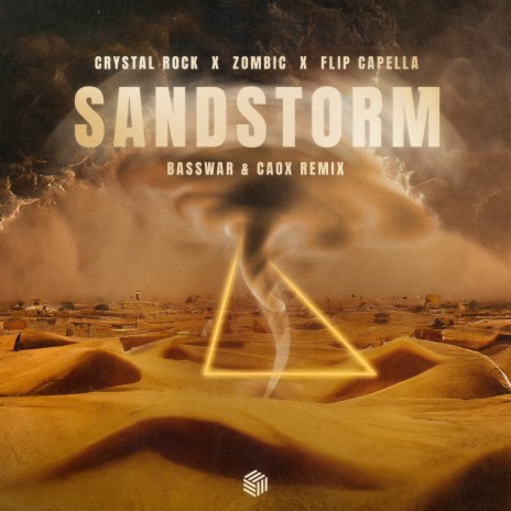 Sandstorm (Sterbinszky & MYNEA Remix) ft. Flip Capella & Crystal Rock | Boomplay Music