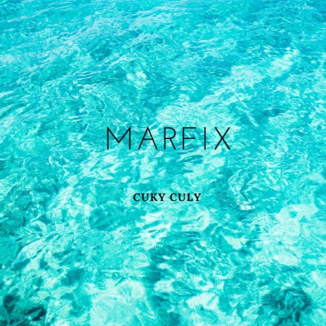 Marfix | Boomplay Music