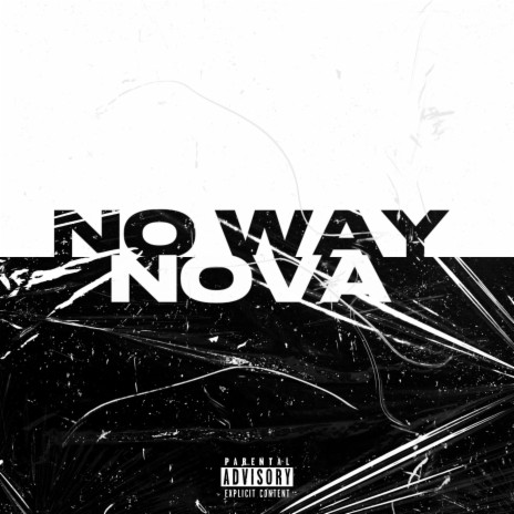 NO WAY | Boomplay Music