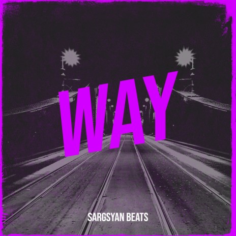 Way | Boomplay Music