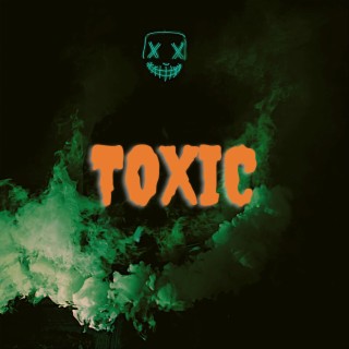 toxic lyrics | Boomplay Music