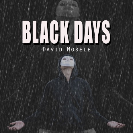 Black Days | Boomplay Music