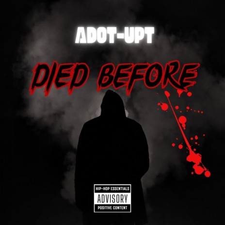 Died before | Boomplay Music