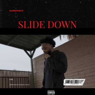 Slide Down lyrics | Boomplay Music