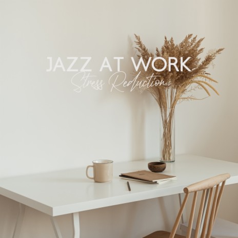 Lunch Break – Coffee & Jazz | Boomplay Music