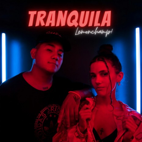 Tranquila | Boomplay Music