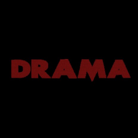 drama | Boomplay Music