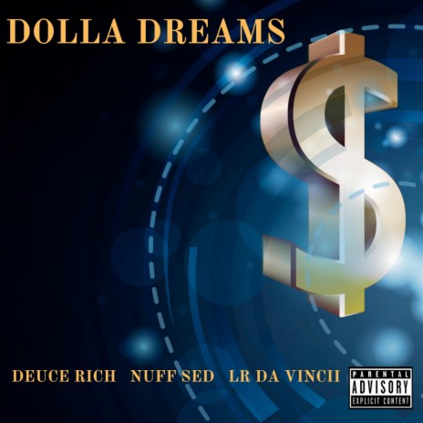 Dolla Dreams (feat. Nuff Sed & LR Da Vinchii) | Boomplay Music
